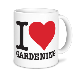 Gardening Mugs - I Love Gardening